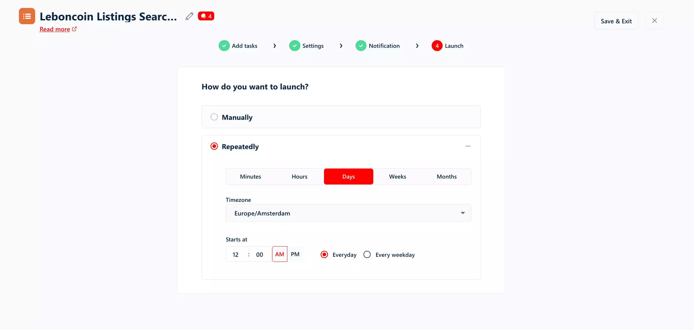 The Launch step: How do you want to launch, Manually or Repeatedly, with Repeatedly selected, Days, timezone Europe/Amsterdam, starts at 12:00 AM, Everyday