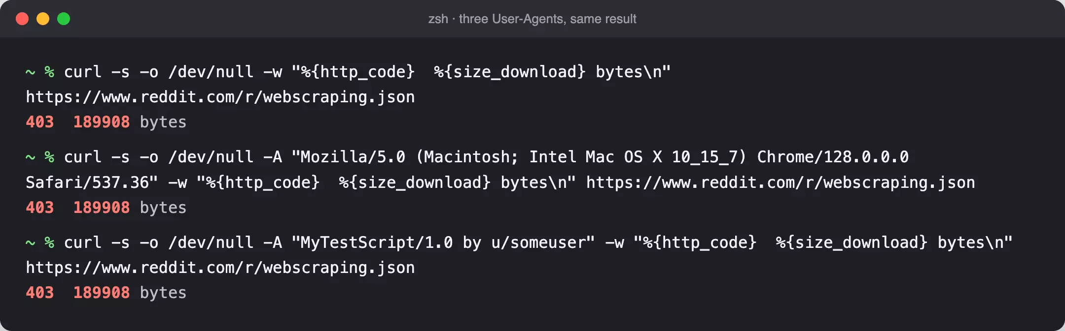 Three different User-Agents getting the same 403 from Reddit