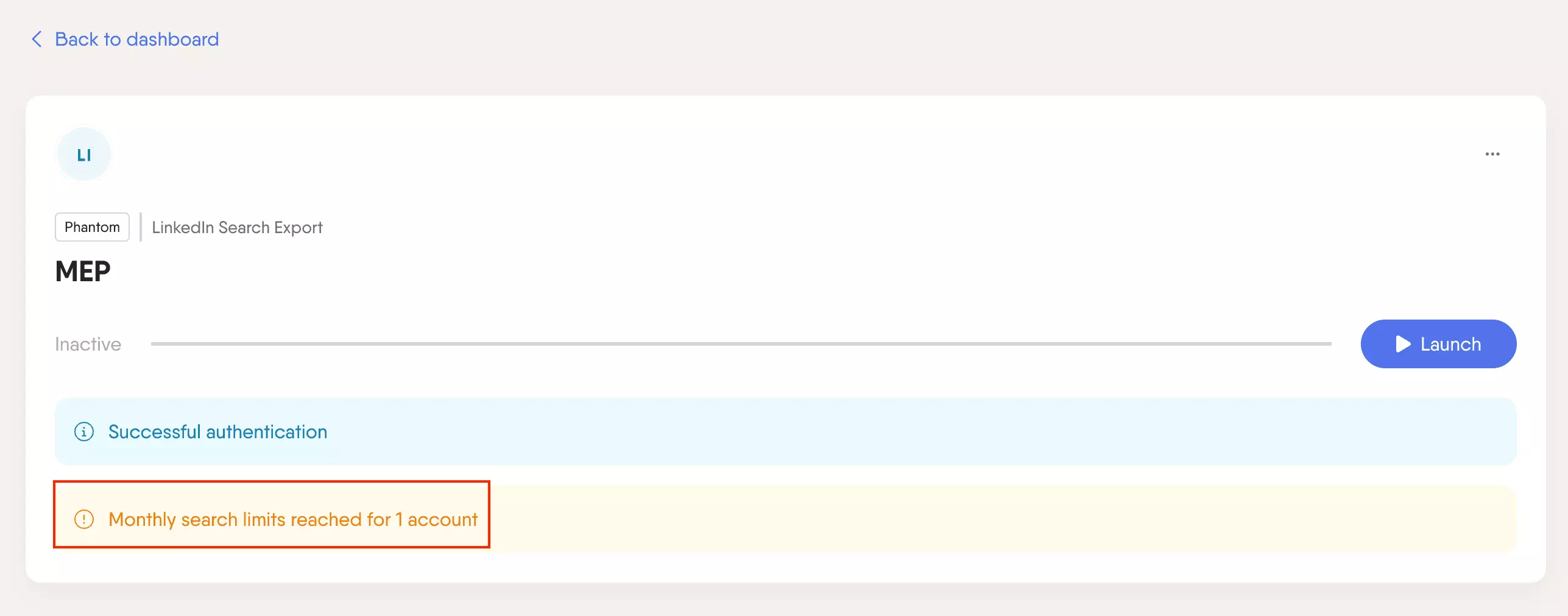 PhantomBuster monthly search limits reached warning, still present after switching LinkedIn accounts