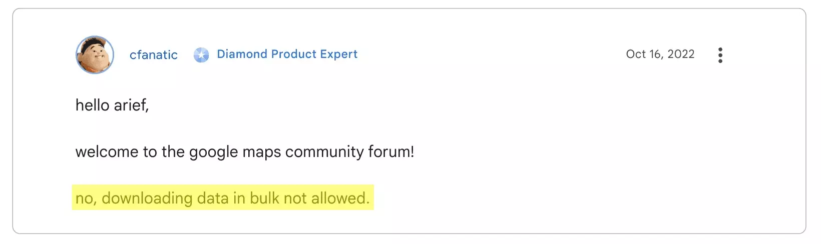 Google Maps forum answer by a Diamond Product Expert: no, downloading data in bulk not allowed