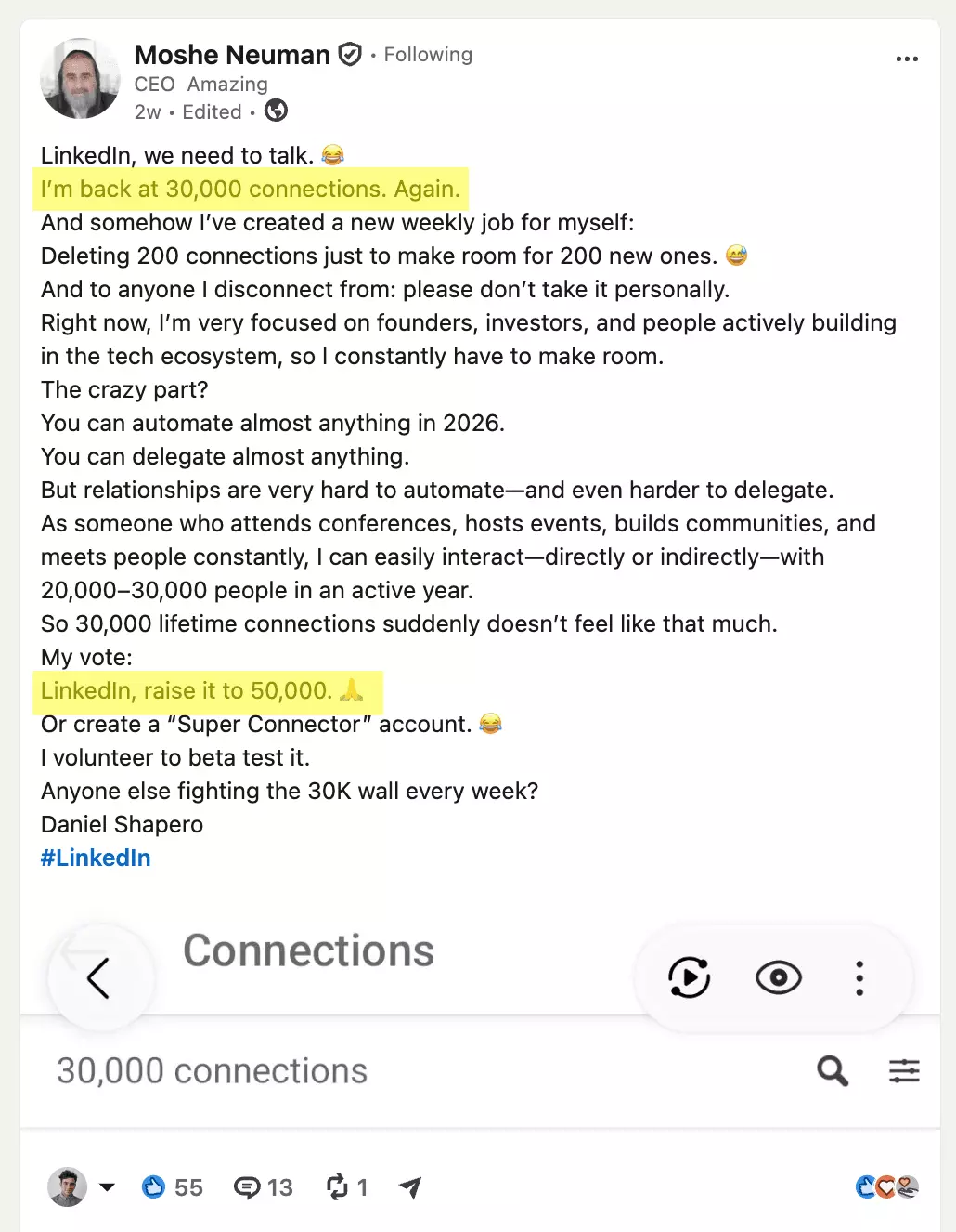 LinkedIn post by Moshe Neuman: back at 30,000 connections, deleting 200 connections a week to make room, asking LinkedIn to raise the cap to 50,000