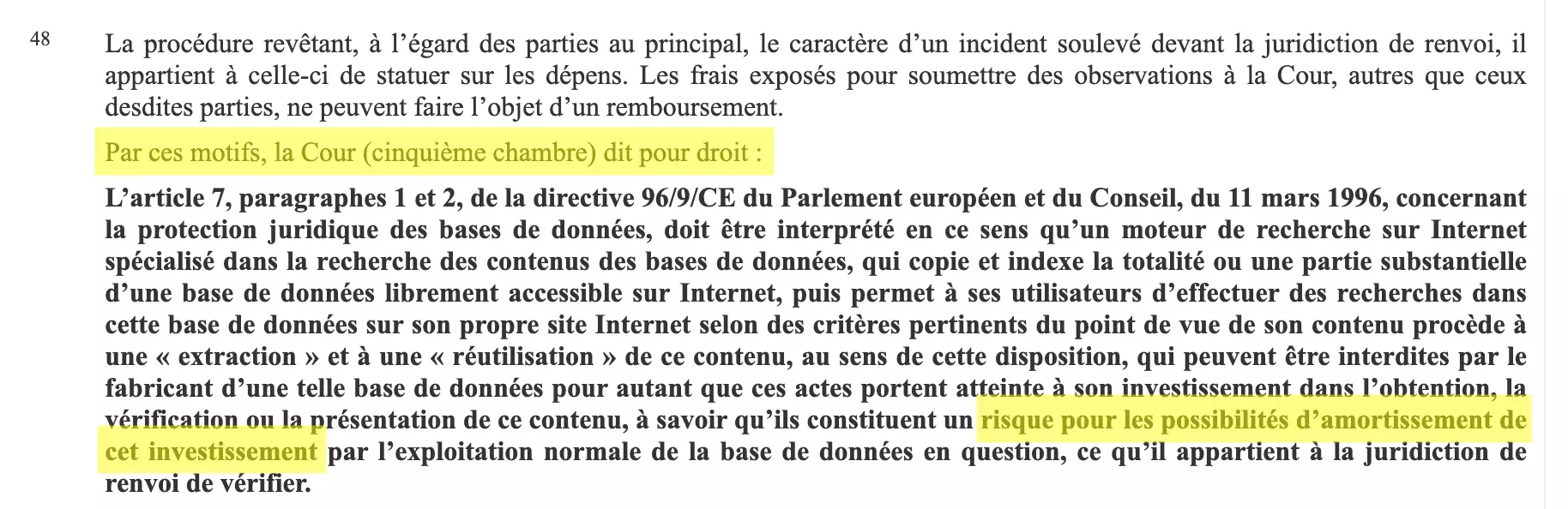 Dispositif de l'arrêt CJUE CV-Online Latvia du 3 juin 2021 : Par ces motifs, la Cour (cinquième chambre) dit pour droit, avec surligné risque pour les possibilités d'amortissement de cet investissement